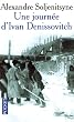 Une journ�e d'Ivan Denissovitch