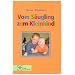 Vom S�ugling zum Kleinkind