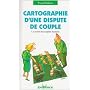 Cartographie d'une dispute de couple : Le secret des couples heureux