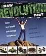The Raw Food Revolution Diet