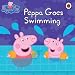 Peppa Goes Swimming (Peppa Pig)