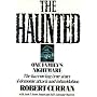 The Haunted: One Family's Nightmare by Robert Curran