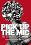 Pick Up The Mic