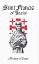 St. Francis of Assisi: First and Second Life of St. Francis With Selections from the Treatise on the Miracles of Blessed Francis