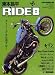 東本昌平 RIDE 8―バイクに乗り続けることを誇りに思う (8) (Motor Magazine Mook)