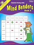 Mind Benders, Book 4: Deductive Thinking Skills