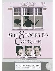 She Stoops to Conquer: Or the Mistakes of the Night (Library Edition Audio CDs) (L.A. Theatre Works Audio Theatre Collections)