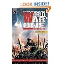 World War One: 1914-1918 (Campfire Graphic Novels)