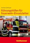 F�hrungshilfen f�r Feuerwehr-Einsatzl...