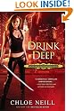 Drink Deep (Chicagoland Vampires Novels)