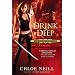 Drink Deep: A Chicagoland Vampires Novel
