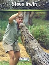 Livewire Real Lives Steve Irwin (Livewires)