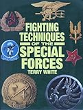 Fighting techniques of the special forces
