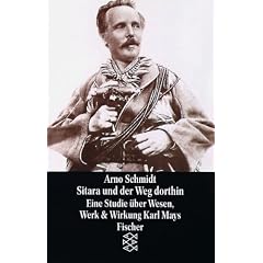Sitara und der Weg dorthin: Eine Studie �ber Wesen, Werk und Wirkung Karl Mays