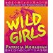 Wild Girls: The Path of the Young Goddess