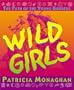 Wild Girls: The Path of the Young Goddess