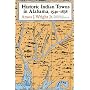 Historic Indian Towns in Alabama, 1540-1838