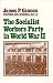 Book The Socialist Workers Party in World War II: Writings and Speeches, 1940-43 (Writings and Speeches)