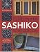 The Ultimate Sashiko Sourcebook by Susan Briscoe