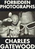Forbidden Photographs