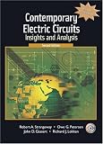 Contemporary Electric Circuits: Insights and Analysis (2nd Edition) (Insights and Analysis)