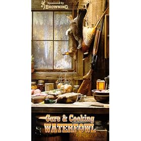 Care & Cooking Waterfowl [VHS]