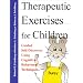 Therapeutic Exercises for Children: Guided Self-Discovery Using Cognitive-Behavioral Techniques