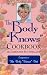 The Body Knows Cookbook