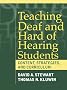 Teaching Deaf and Hard of Hearing Students: Content, Strategies, and Curriculum