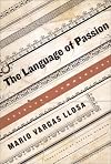 The Language of Passion: Selected Commentary