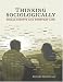 Books : THINKING SOCIOLOGICALLY: SOCIAL SCRIPTS AND EVERYDAY LIFE