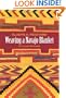 Weaving a Navajo Blanket