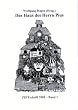 Das Haus des Herrn Pius. Hardcover-Ausgabe. ZEITschrift 2002, Band 1