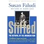 Stiffed: The Betrayal of the American Man