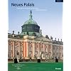 Neues Palais: G�steschloss Friedrichs des Gro�en im Park Sanssouci (Museumsf�hrer)