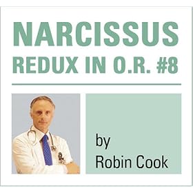 Narcissus Redux in O.R. #8