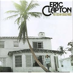461 Ocean Boulevard by Eric Clapton