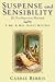 Suspense and Sensibility or, First Impressions Revisited: A Mr. & Mrs. Darcy Mystery (Mr. and Mrs. Darcy Mysteries)