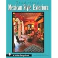 Traditional Mexican Style Exteriors