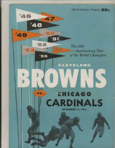 Football Game Program Cleveland Browns vs Chicago Cardinals 1955 Municipal Stadium