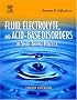 Fluid, Electrolyte and Acid-Base Disorders in Small Animal Practice (Fluid Therapy In Small Animal Practice)