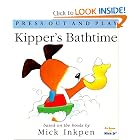Kipper's Bathtime: [Press Out and Play] by Mick Inkpen
