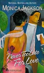 Never Too Late For Love (Arabesque)