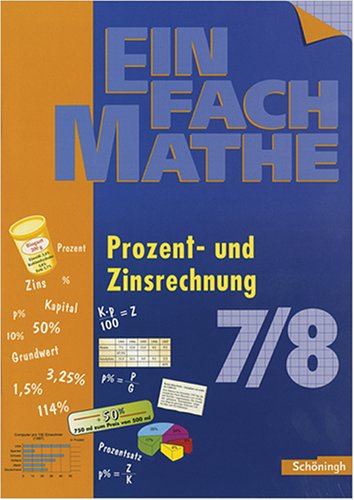 EinFach Mathe. Prozent und Zinzrechnung
