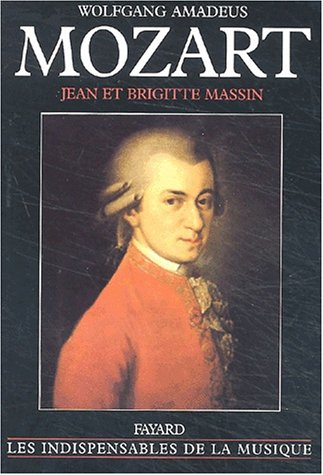 Wolfgang Amadeus Mozart, édition augmentée Wolfgang Amadeus Mozart, édition augmentée