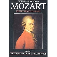Wolfgang Amadeus Mozart, �dition augment�e