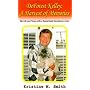 DeForest Kelley: A Harvest of Memories: My Life and Times With a Remarkable Gentleman Actor