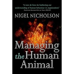 Managing the Human Animal