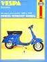 Vespa Scooters, 1958-78 (Owners' Workshop Manual)