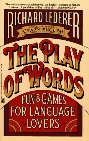 The Play of Words: Fun & Games for Language Lovers under Etymology in The Books Store